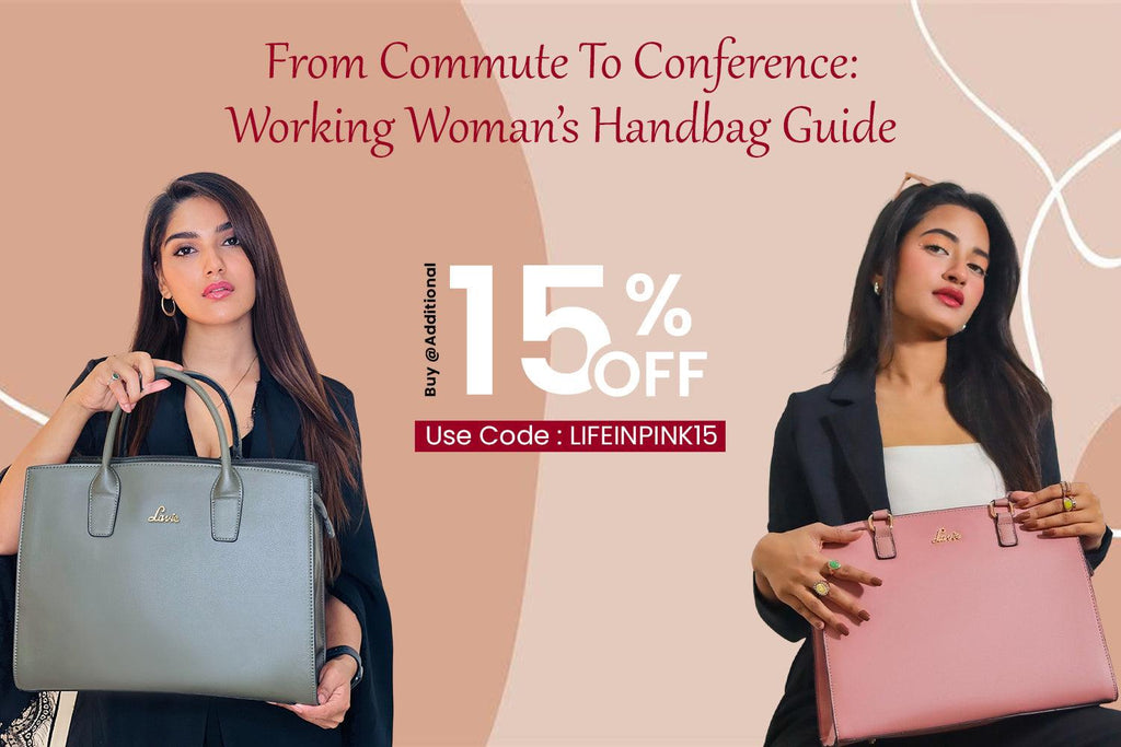 From Commute to Conference: Working Woman's Handbag Guide – Lavie